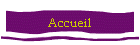 Accueil